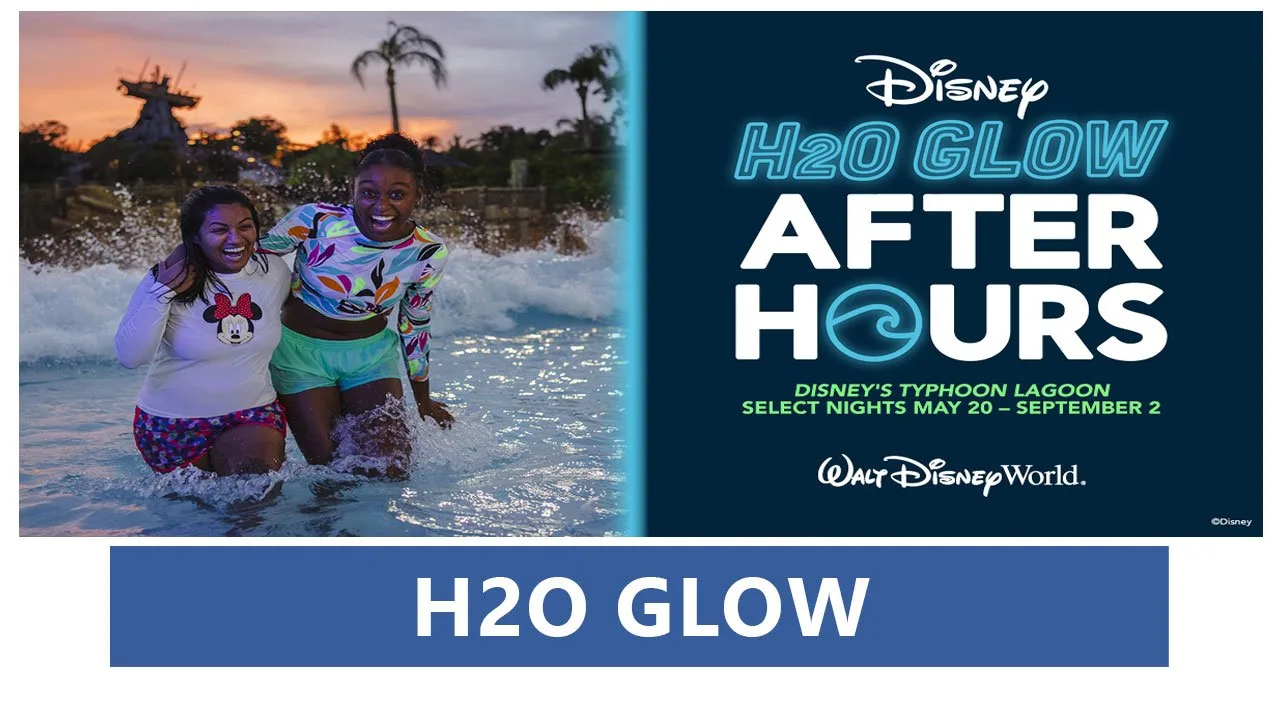 DISNEY H2O GLOW AFTER HOURS